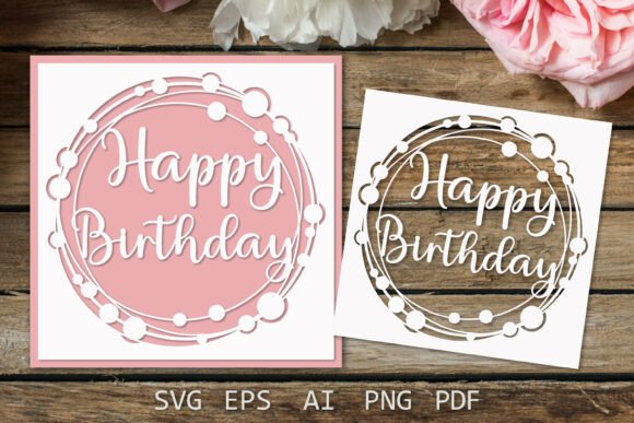 Reviewing 3D SVG Happy Birthday Cards for Birthdays